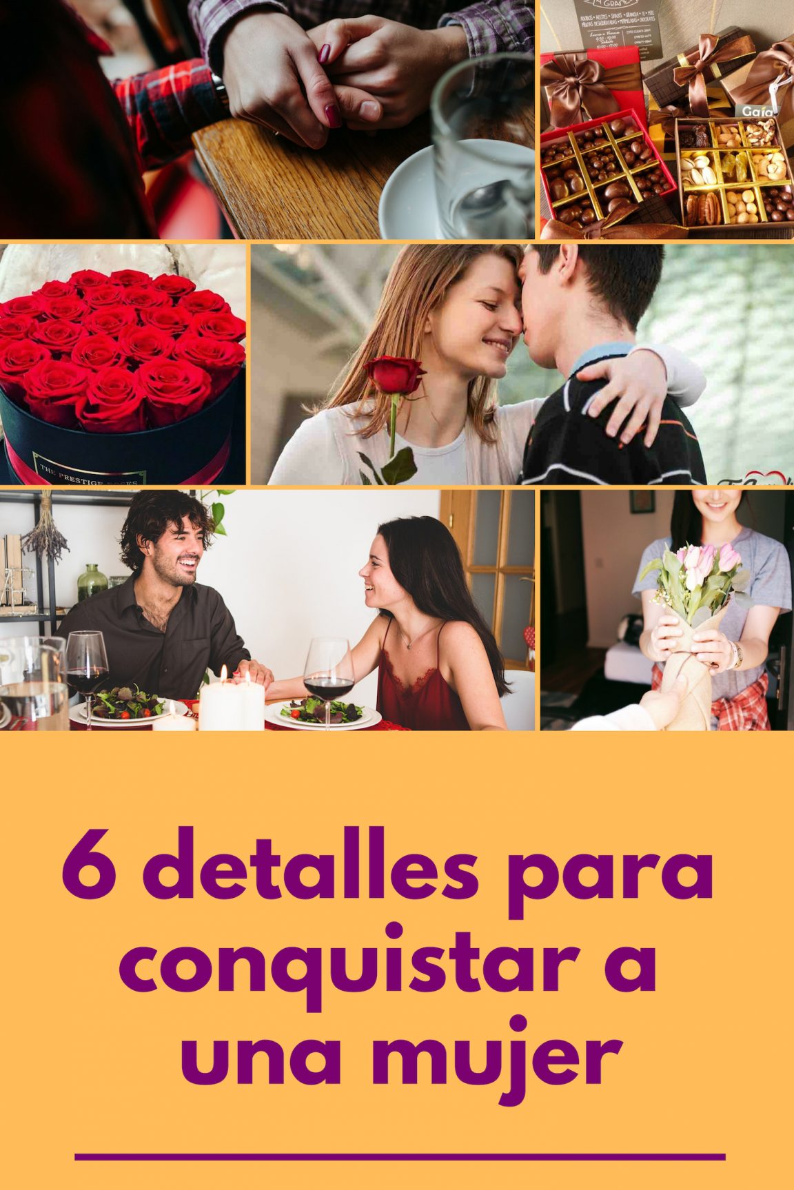 6 detalles para conquistar a una mujer Métodos Para Ligar