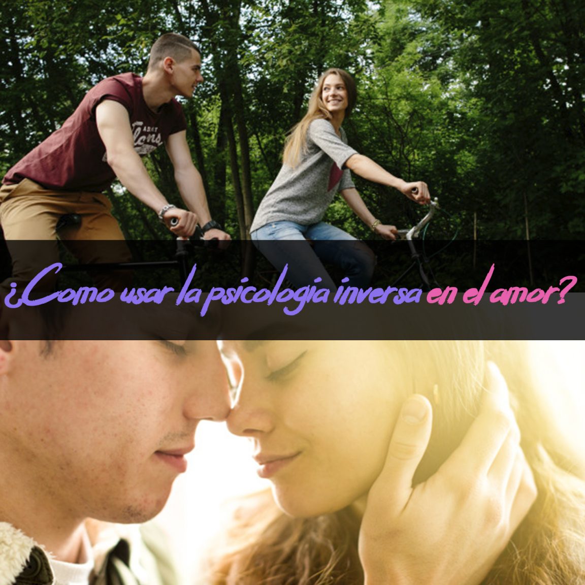 Come Usare La Psicologia Inversa In Amore